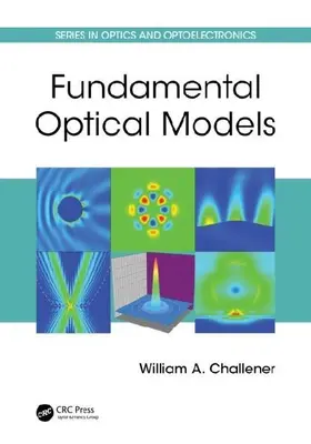 Fundamental Optical Models