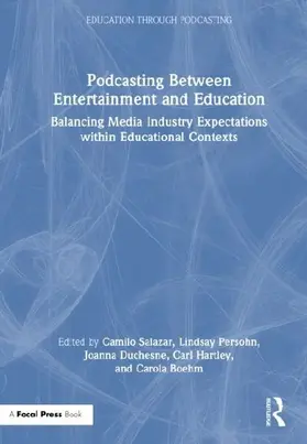 Podcasting Between Entertainment and Education