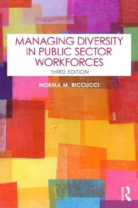 Managing Diversity In Public Sector Workforces