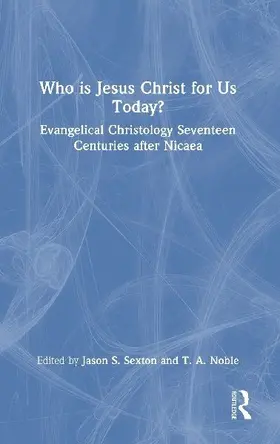 Who is Jesus Christ for Us Today?