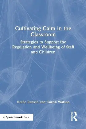 Cultivating Calm in the Classroom