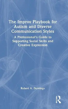 The Improv Playbook for Autism and Diverse Communication Styles