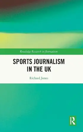 Sports Journalism in the UK