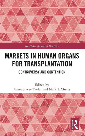 Markets in Human Organs for Transplantation
