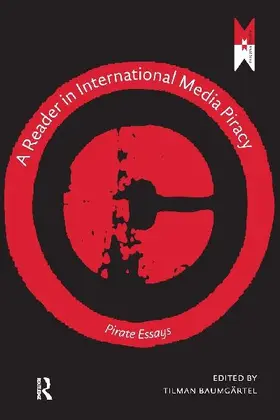 A Reader on International Media Piracy