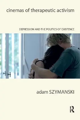 Cinemas of Therapeutic Activism