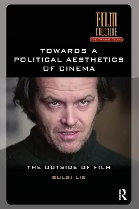 Towards a Political Aesthetics of Cinema
