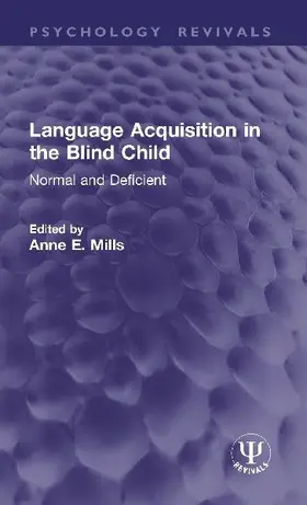 Language Acquisition in the Blind Child