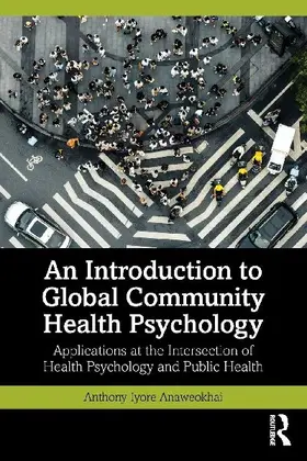 An Introduction to Global Community Health Psychology