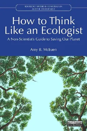 How to Think Like an Ecologist