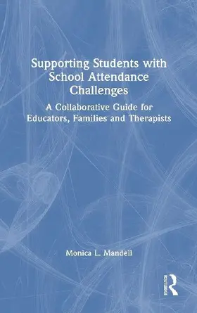 Supporting Students with School Attendance Challenges