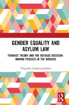 Gender Equality and Asylum Law