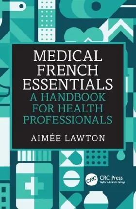Medical French Essentials