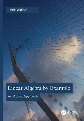 Linear Algebra by Example