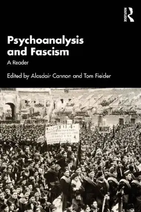 Psychoanalysis and Fascism