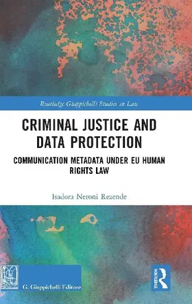 Criminal Justice and Data Protection