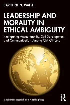 Leadership and Morality in Ethical Ambiguity