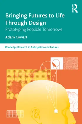 Bringing Futures to Life Through Design