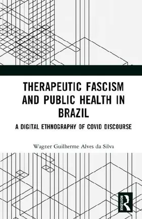 Therapeutic Fascism and Public Health in Brazil