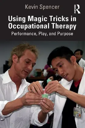 Using Magic Tricks in Occupational Therapy