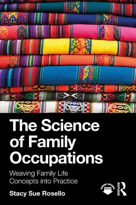 The Science of Family Occupations