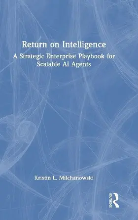Return on Intelligence