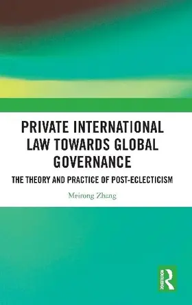 Private International Law Towards Global Governance