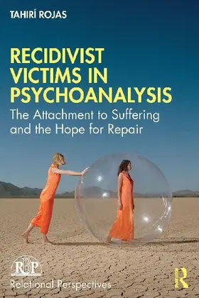 Recidivist Victims in Psychoanalysis