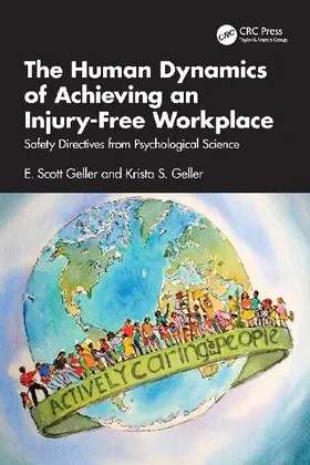The Human Dynamics of Achieving an Injury-Free Workplace
