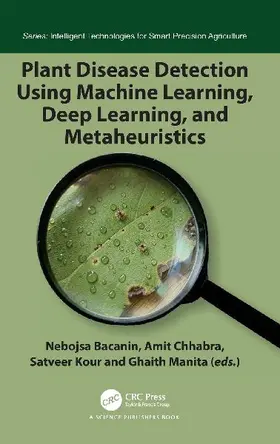 Plant Disease Detection Using Machine Learning, Deep Learning, and Metaheuristics