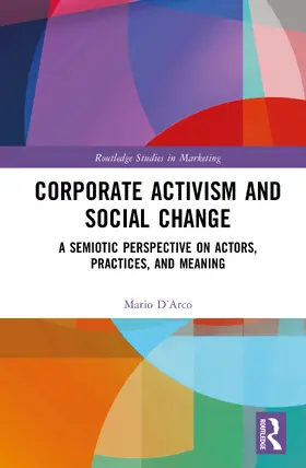 Corporate Activism and Social Change