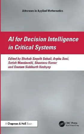 AI for Decision Intelligence in Critical Systems