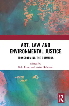 Art, Law and Environmental Justice