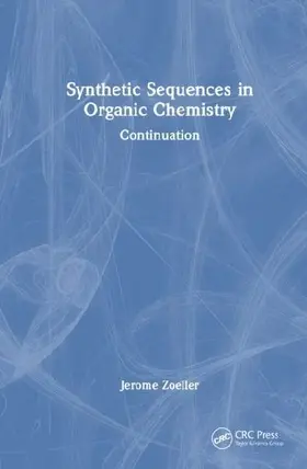 Synthetic Sequences in Organic Chemistry