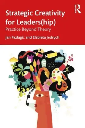 Strategic Creativity for Leaders(hip)
