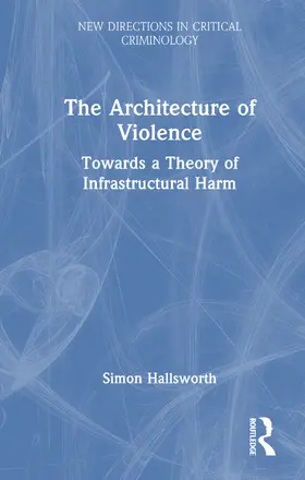 The Architecture of Violence