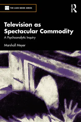 Television as Spectacular Commodity