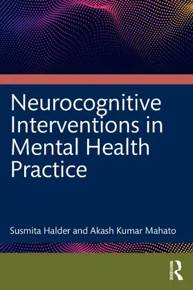 Neurocognitive Interventions in Mental Health Practice