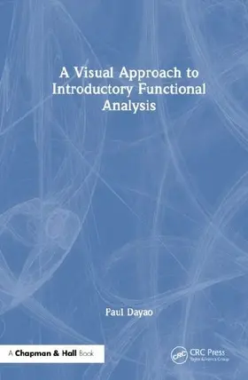 A Visual Approach to Introductory Functional Analysis