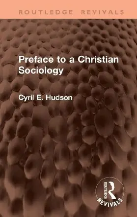 Preface to a Christian Sociology