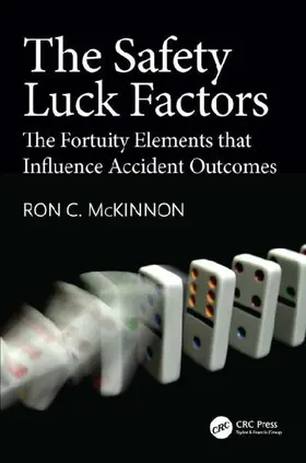 The Safety Luck Factors