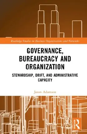 Governance, Bureaucracy and Organization