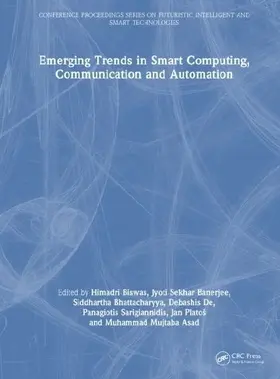 Emerging Trends in Smart Computing, Communication and Automation