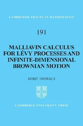 Malliavin Calculus for Lévy Processes and Infinite-Dimensional Brownian Motion