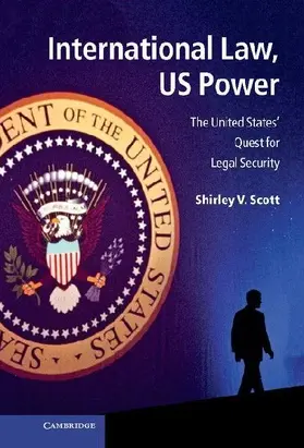 International Law, Us Power