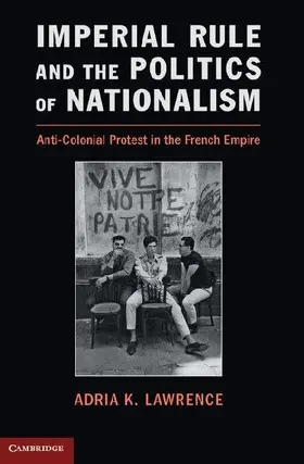 Imperial Rule and the Politics of Nationalism