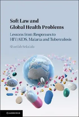 Soft Law and Global Health Problems