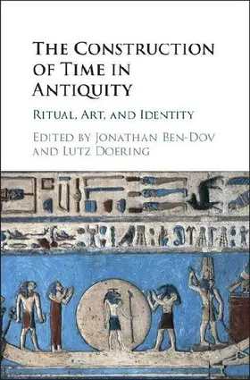 The Construction of Time in Antiquity