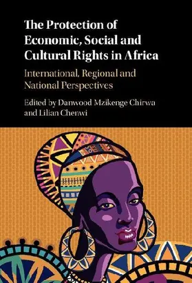 The Protection of Economic, Social and Cultural Rights in             Africa