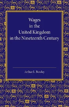Wages in the United Kingdom in the Nineteenth Century